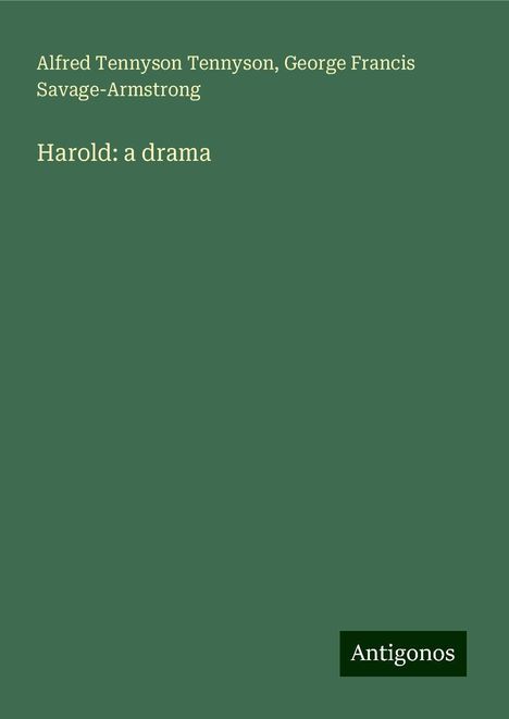 Alfred Tennyson Tennyson: Harold: a drama, Buch