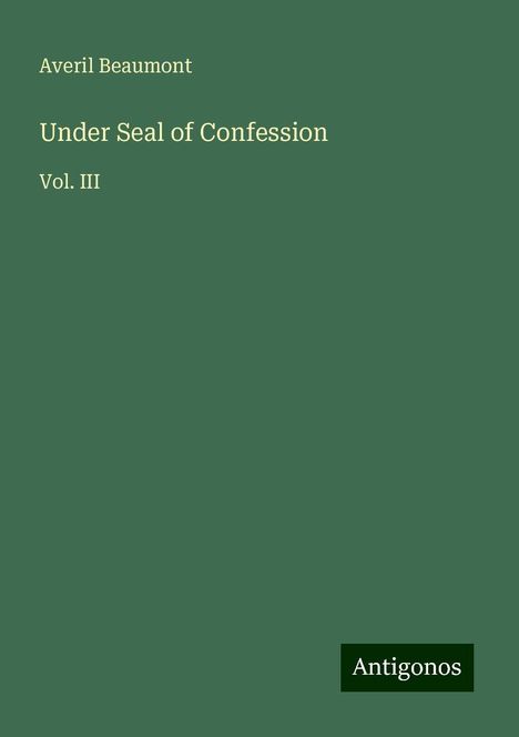 Averil Beaumont: Under Seal of Confession, Buch