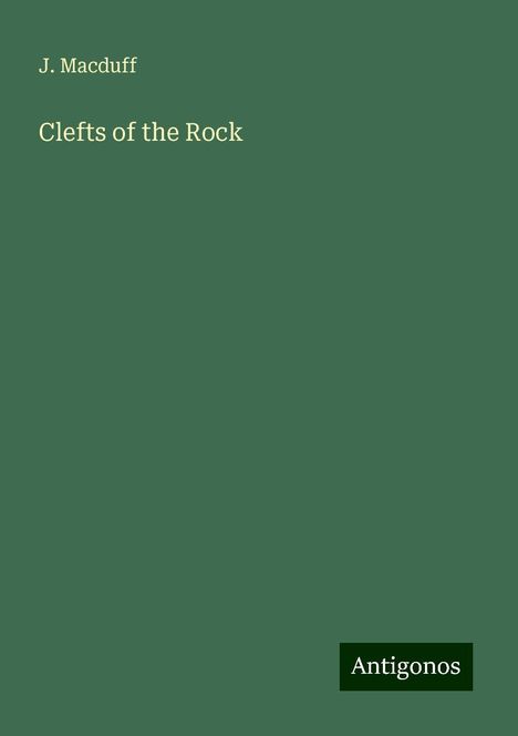 J. Macduff: Clefts of the Rock, Buch