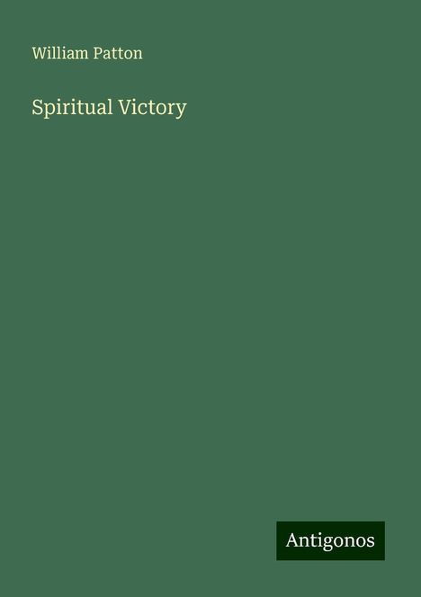 William Patton: Spiritual Victory, Buch