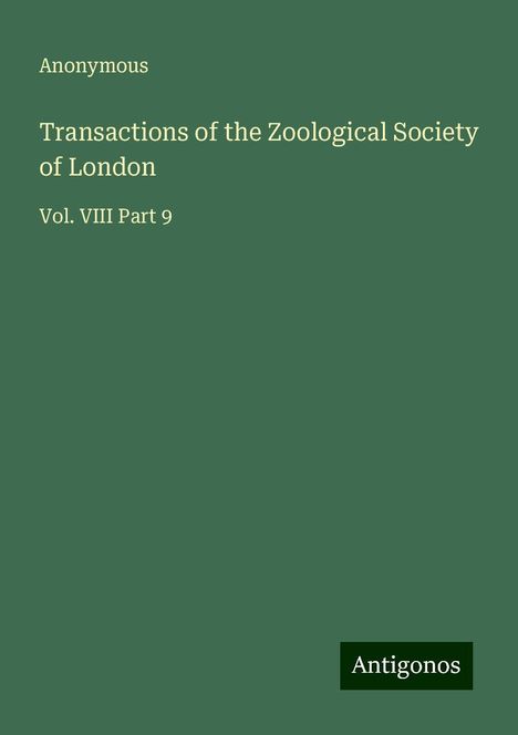 Anonymous: Transactions of the Zoological Society of London, Buch