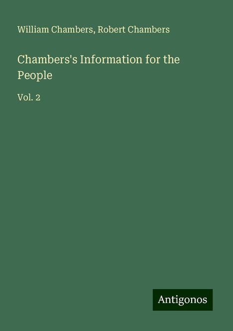 William Chambers: Chambers's Information for the People, Buch