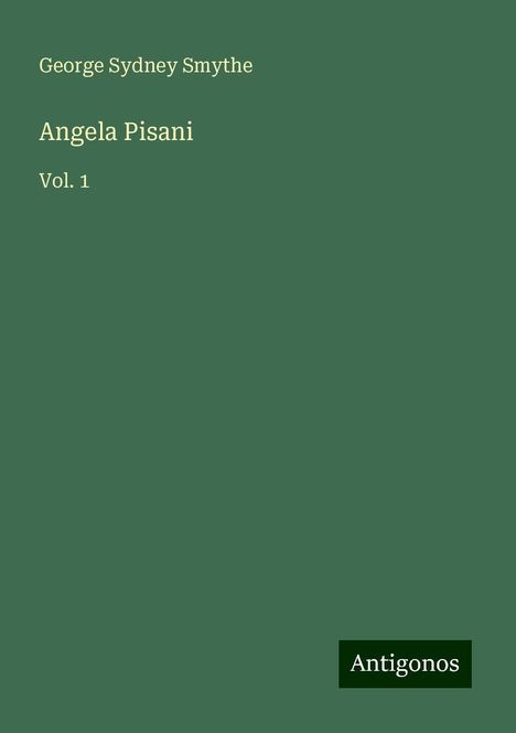 George Sydney Smythe: Angela Pisani, Buch