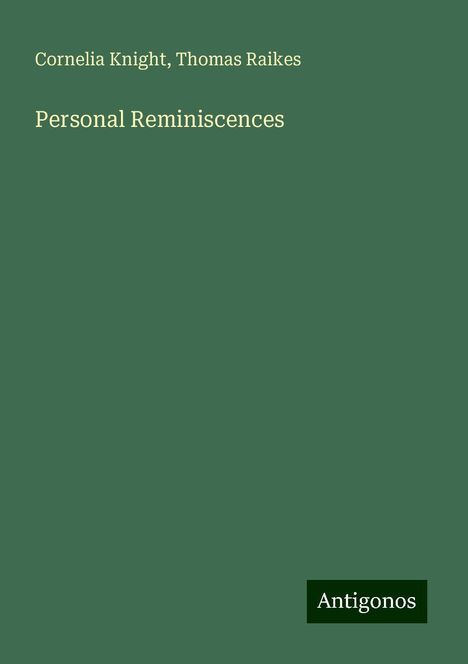 Cornelia Knight: Personal Reminiscences, Buch