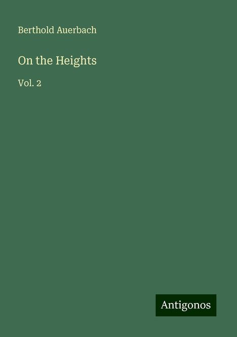 Berthold Auerbach: On the Heights, Buch