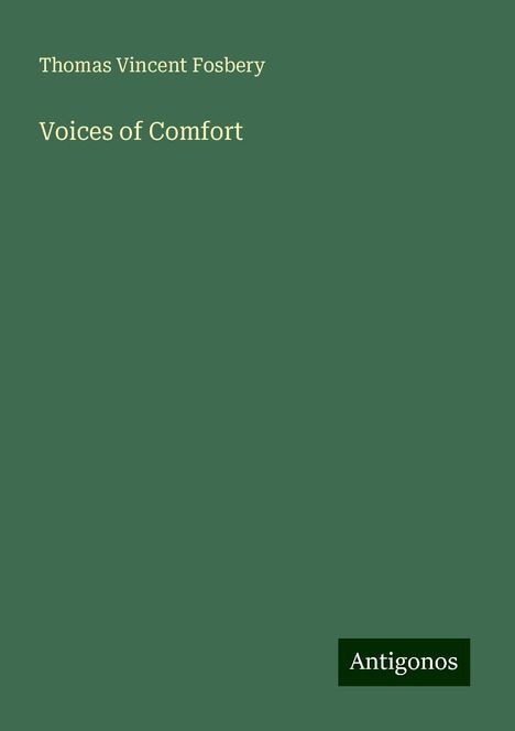 Thomas Vincent Fosbery: Voices of Comfort, Buch