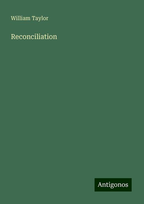 William Taylor: Reconciliation, Buch