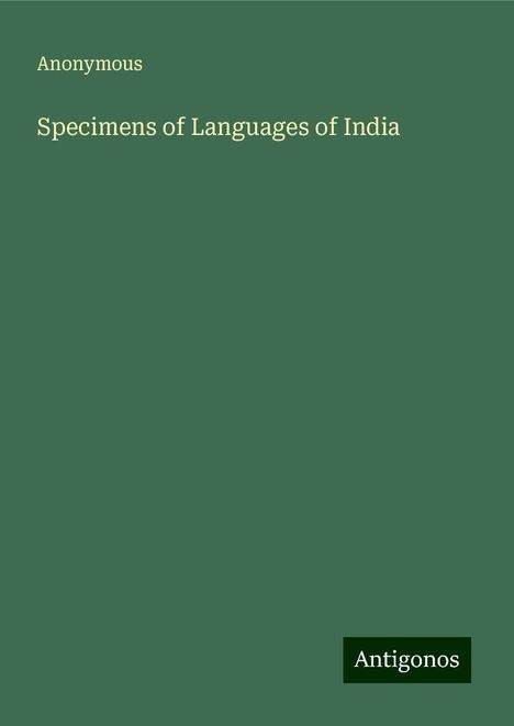 Anonymous: Specimens of Languages of India, Buch