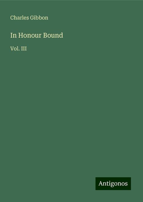 Charles Gibbon: In Honour Bound, Buch