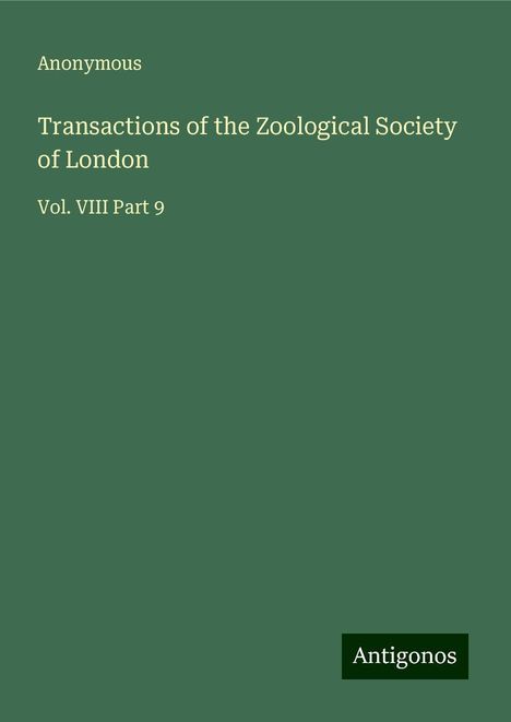 Anonymous: Transactions of the Zoological Society of London, Buch