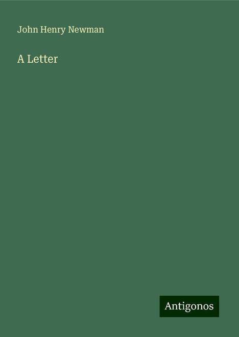 John Henry Newman: A Letter, Buch