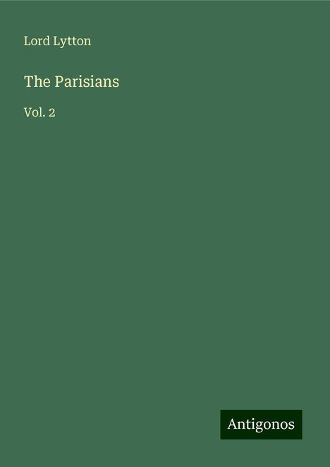 Lord Lytton: The Parisians, Buch