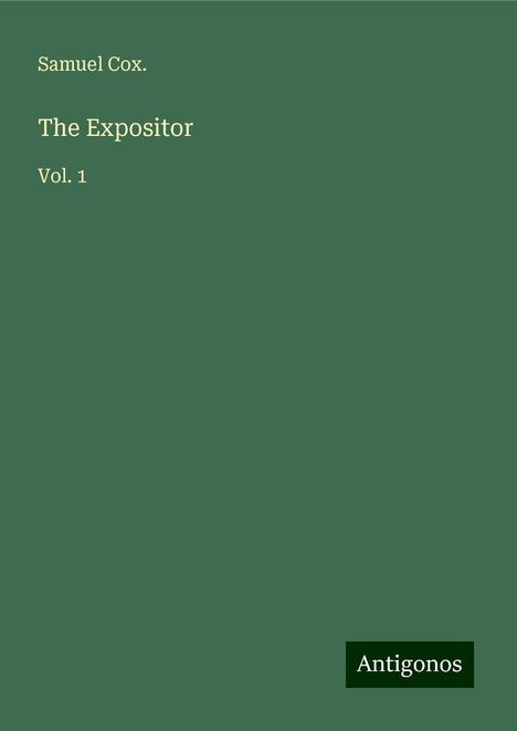 Samuel Cox.: The Expositor, Buch