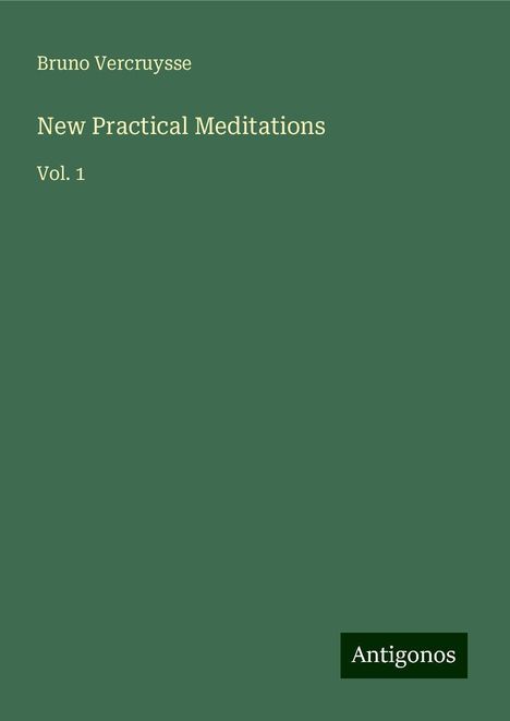 Bruno Vercruysse: New Practical Meditations, Buch