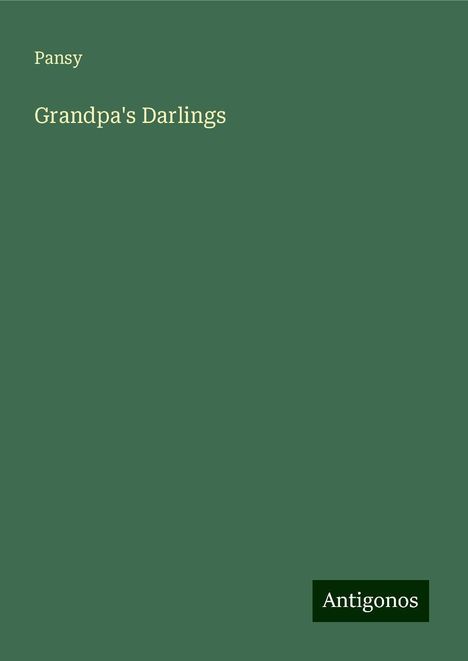 Pansy: Grandpa's Darlings, Buch