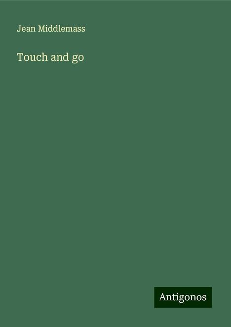 Jean Middlemass: Touch and go, Buch