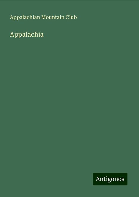 Appalachian Mountain Club: Appalachia, Buch