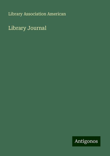 Library Association American: Library Journal, Buch