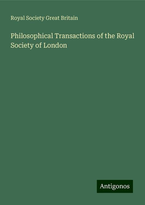 Royal Society Great Britain: Philosophical Transactions of the Royal Society of London, Buch