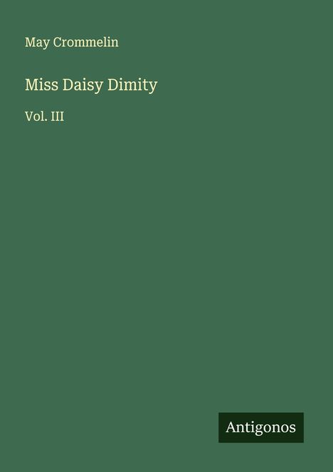May Crommelin: Miss Daisy Dimity, Buch