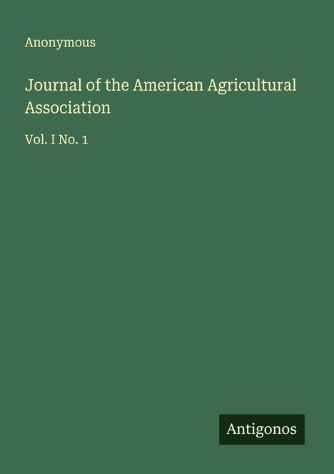Anonymous: Journal of the American Agricultural Association, Buch