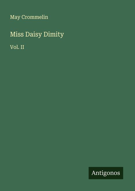 May Crommelin: Miss Daisy Dimity, Buch