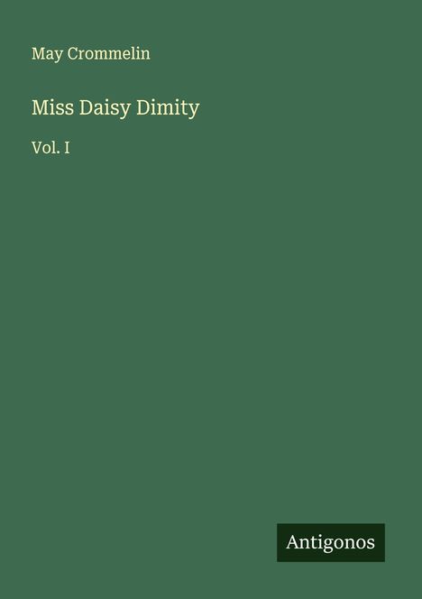 May Crommelin: Miss Daisy Dimity, Buch