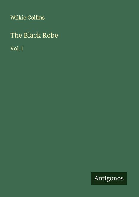 Wilkie Collins: The Black Robe, Buch