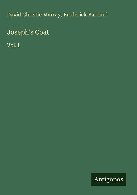 David Christie Murray: Joseph's Coat, Buch