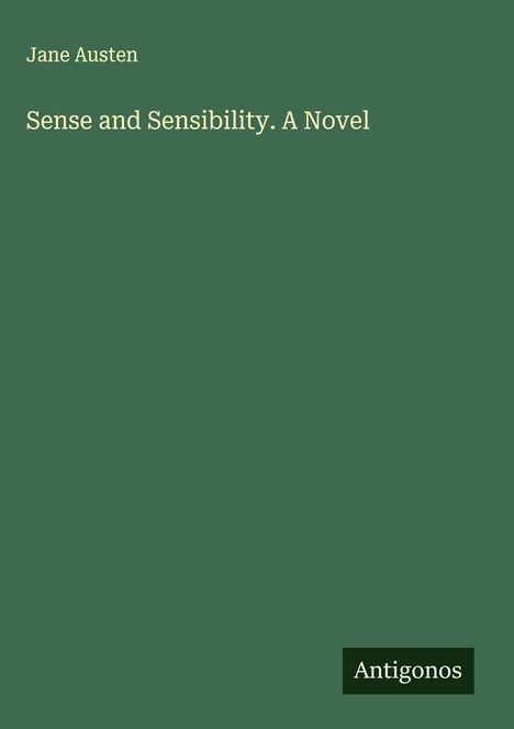 Jane Austen: Sense and Sensibility. A Novel, Buch
