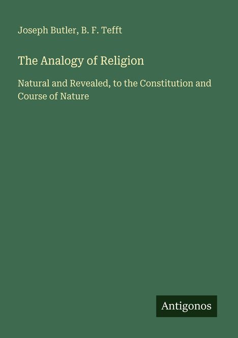 Joseph Butler: The Analogy of Religion, Buch
