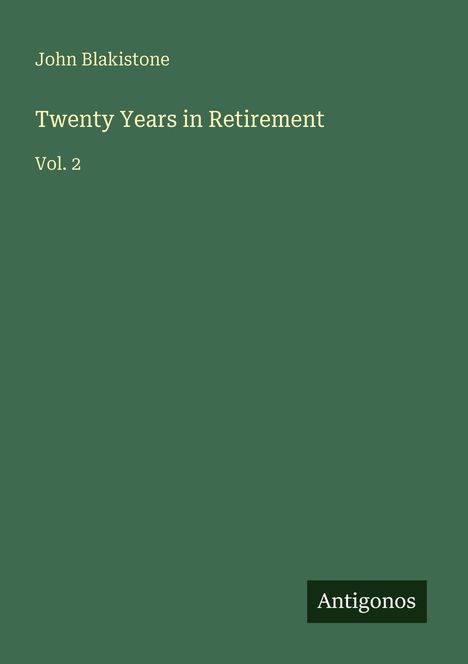John Blakistone: Twenty Years in Retirement, Buch