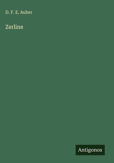 D. F. E. Auber: Zerline, Buch