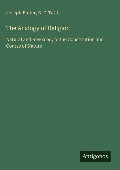 Joseph Butler: The Analogy of Religion, Buch