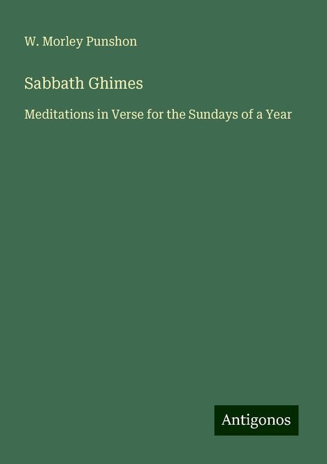 W. Morley Punshon: Punshon, W: Sabbath Ghimes, Buch