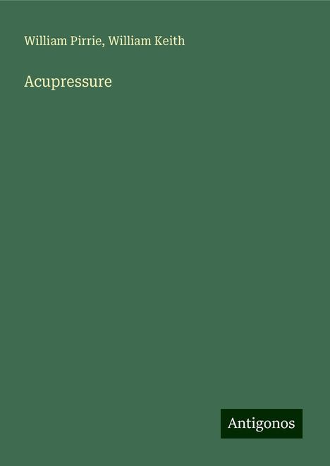 William Pirrie: Acupressure, Buch