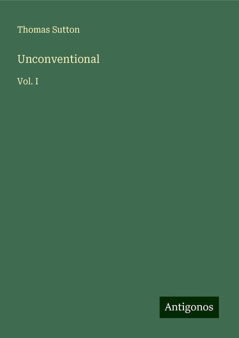 Thomas Sutton: Unconventional, Buch