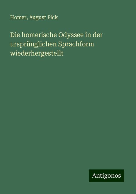 Homer: Homer: Die homerische Odyssee in der ursprünglichen Sprachfo, Buch