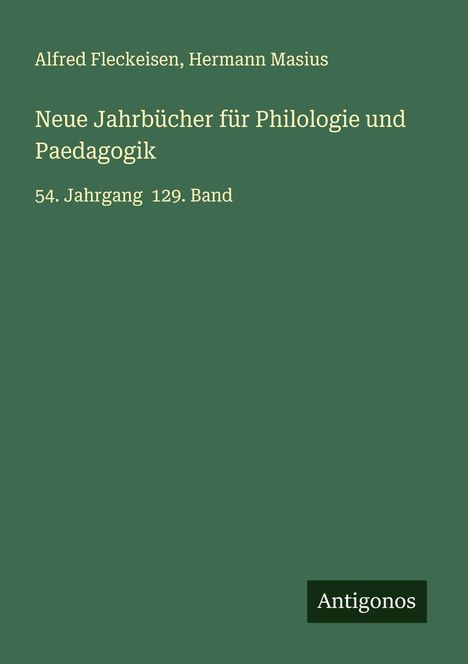 Alfred Fleckeisen: Neue Jahrbücher für Philologie und Paedagogik, Buch