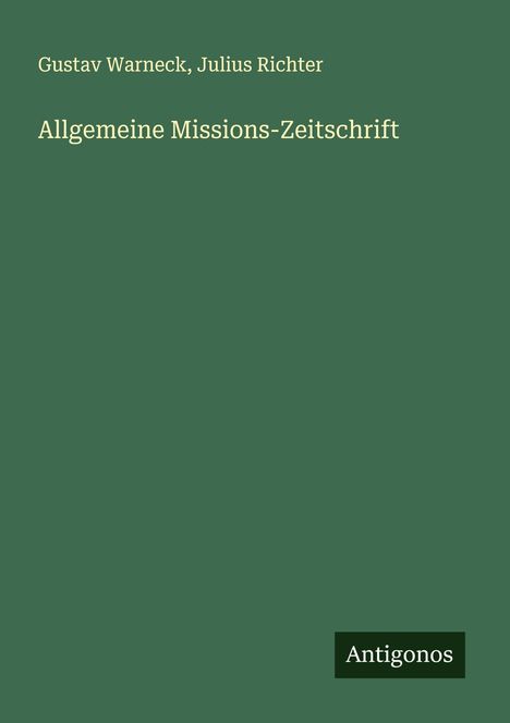 Gustav Warneck: Allgemeine Missions-Zeitschrift, Buch