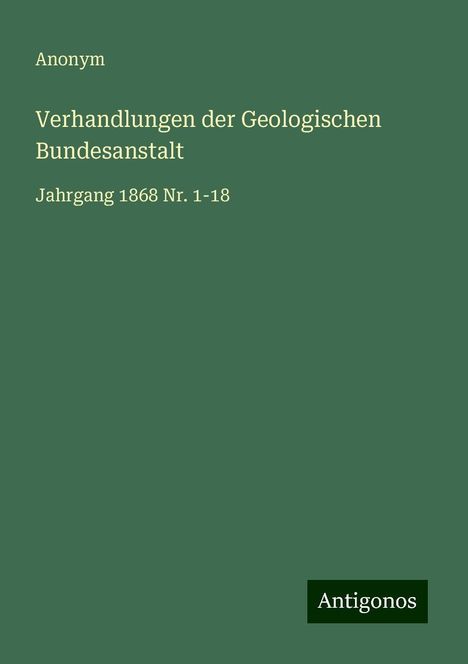 Anonym: Verhandlungen der Geologischen Bundesanstalt, Buch