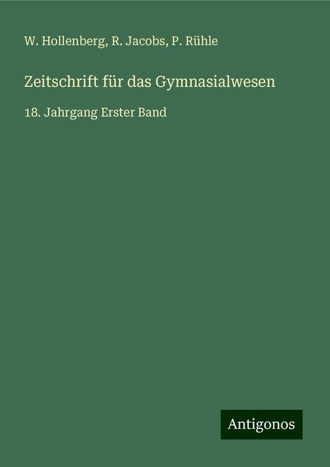 W. Hollenberg: Zeitschrift für das Gymnasialwesen, Buch