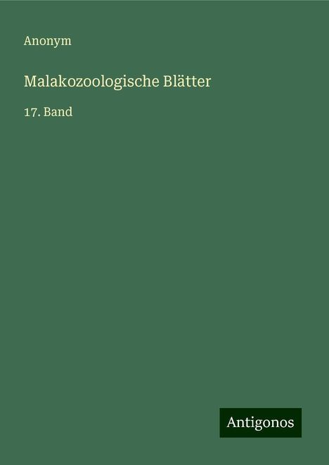 Anonym: Malakozoologische Blätter, Buch