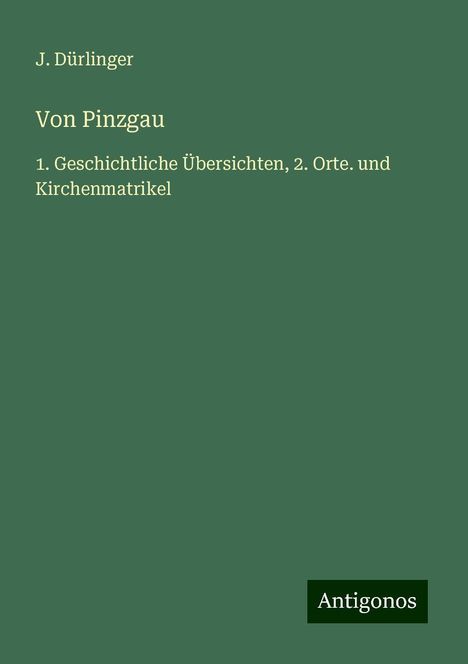 J. Dürlinger: Von Pinzgau, Buch