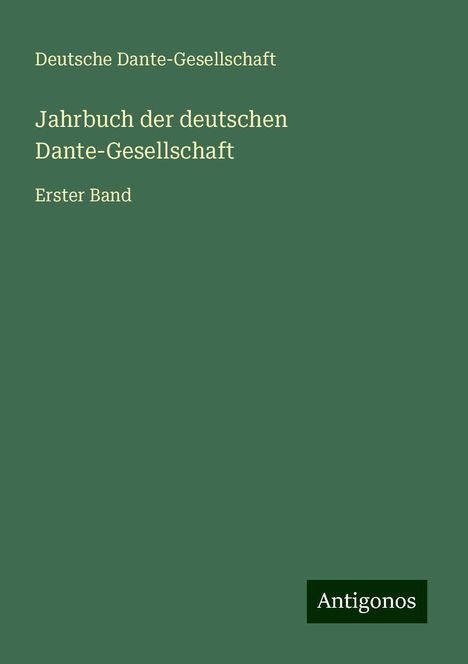 Deutsche Dante-Gesellschaft: Jahrbuch der deutschen Dante-Gesellschaft, Buch