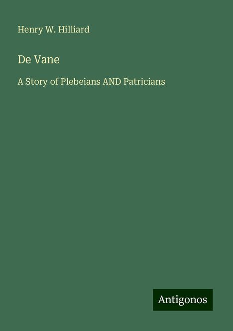 Henry W. Hilliard: De Vane, Buch