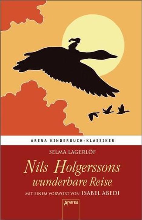 Selma Lagerlöf: Lagerlöf, S: Nils Holgerssons wunderbare Reise, Buch