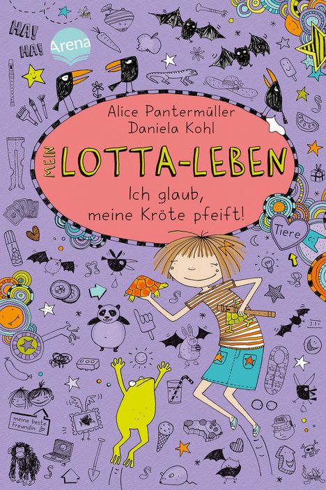 Alice Pantermüller: Mein Lotta-Leben 05. Ich glaub, meine Kröte pfeift, Buch