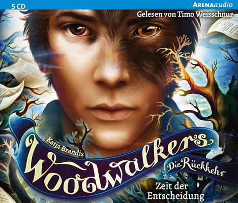 Katja Brandis: Woodwalkers - Die Rückkehr (Staffel 2, Band 6). Zeit der Entscheidung, 5 CDs