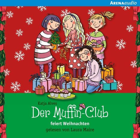 Katja Alves: Der Muffin-Club feiert Weihnachten, CD